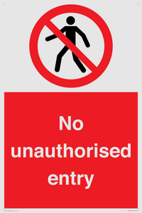 No unauthorised entry